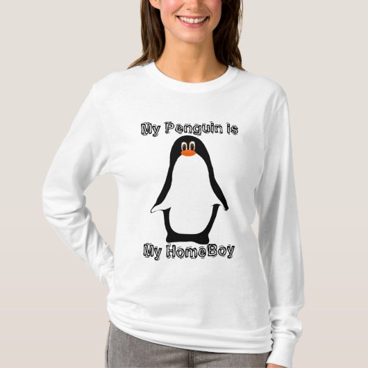 Mijn pinguïn is mijn HomeBoy T-shirt (Voorkant)