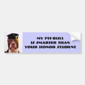 Mijn pit-bull is slimmer... bumpersticker (Voorkant)