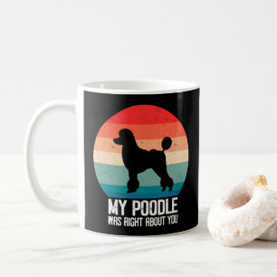 Mijn poedel had gelijk over jou poedel retro koffiemok