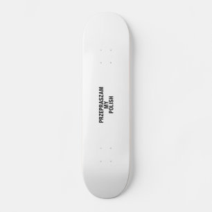 Mijn Poolse taal Skateboard