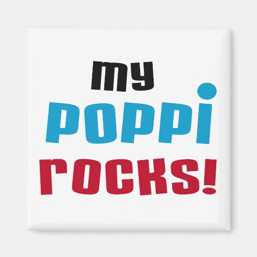 Mijn Poppi Rocks T-shirts en geschenken Magneet (Voorkant)