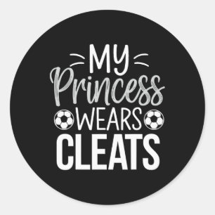 Mijn prinses draagt cleats voetbal vader ronde sticker