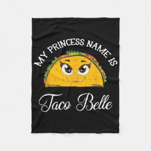 Mijn prinses naam is Taco Belle - Funny Pun Cinco Fleece Deken