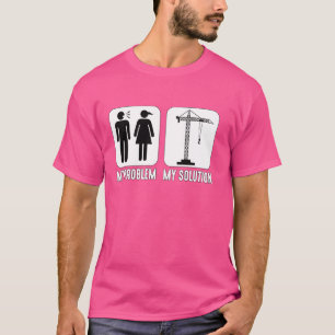 Mijn Probleem Mijn Pictogram Mam Pap Constructies T-shirt