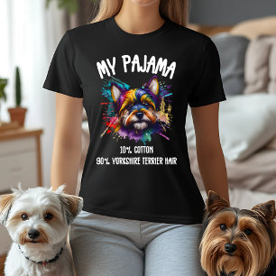 Mijn pyjama - 10% katoen, 90% Yorkshire Terrier ha T-shirt
