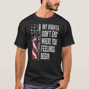 Mijn rechten eindigen niet waar je gevoelens begin t-shirt