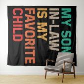 Mijn rechtse zoon is mijn favoriete kind wandkleed (In Situ (horizontaal))