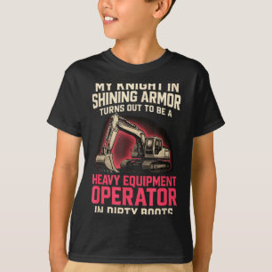 Mijn Ridder in Glanzende Zware Apparatuur Bedienen T-shirt