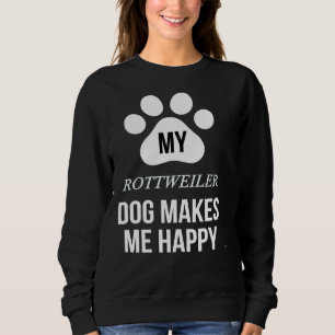 Mijn Rottweiler maakt me blij voor Rottweiler Pare Trui