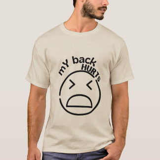 Mijn rug doet pijn bij een relatable die ongemak e t-shirt