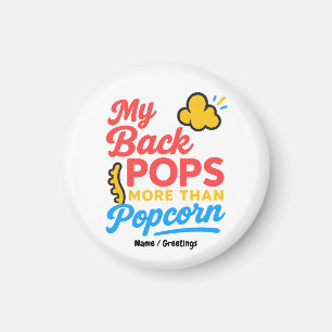 Mijn rug kraakt meer dan popcorn, leuke retro werv magneet
