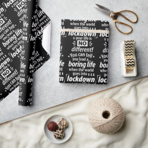 Mijn saaie lockdown leven - Funny Homebody Gezegde Cadeaupapier