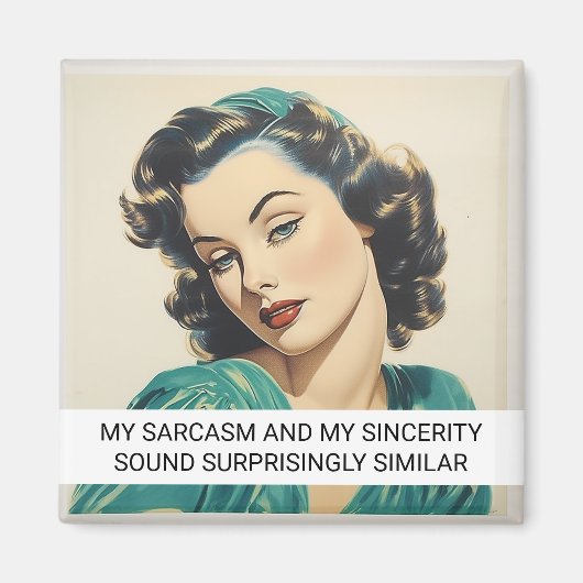 Mijn sarcasme Funny Retro 50s Gezegde Magneet (Voorkant)