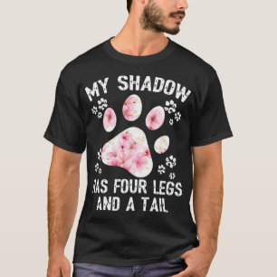 Mijn schaduw heeft vier poten en een staartbloem t-shirt