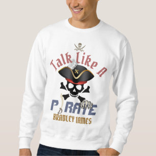 Mijn schat International Talk Like a Pirate Day Trui