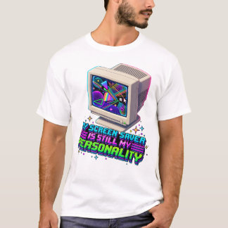 Mijn Schermbeveiliging Was Mijn Persoonlijkheid – T-shirt