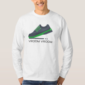 Mijn schoenen gaan vroom vroom! T-shirt
