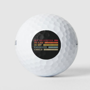 Mijn schoondochter is mijn favoriete kind golfballen