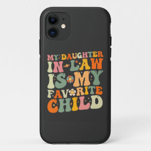 Mijn schoondochter is mijn favoriete kind Groovy iPhone 11 Hoesje