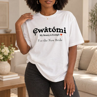 Mijn schoonheid is genoeg T-shirt — Cadeau voor ha
