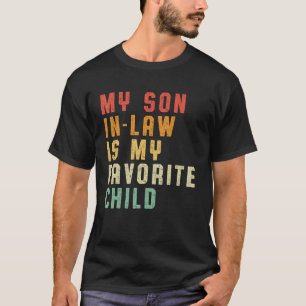 Mijn schoonzoon is mijn favoriete bijpassende fami t-shirt