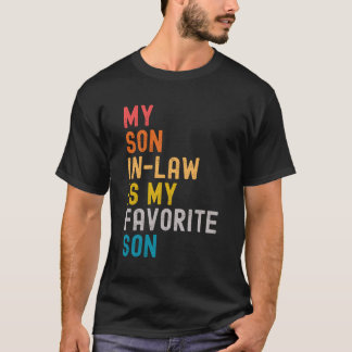 Mijn schoonzoon is mijn favoriete Humor T-shirt