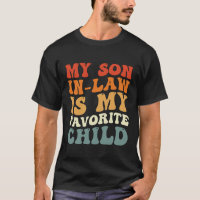 Mijn schoonzoon is mijn favoriete kind Familie gro