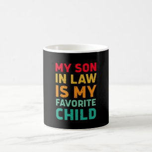 Mijn schoonzoon is mijn favoriete kind - familie H Koffiemok