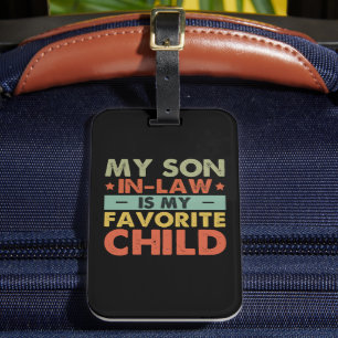 Mijn schoonzoon is mijn favoriete kind Grappige fa Bagagelabel