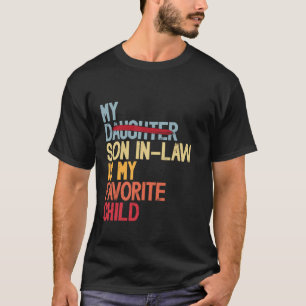 Mijn schoonzoon is mijn favoriete kind Retro - Ver T-shirt