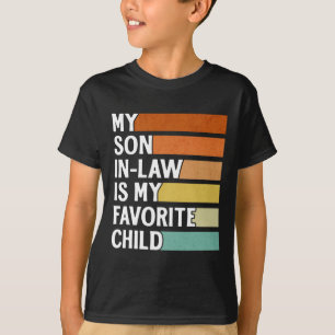 Mijn schoonzoon is mijn lievelingskind Grappig Vin T-shirt