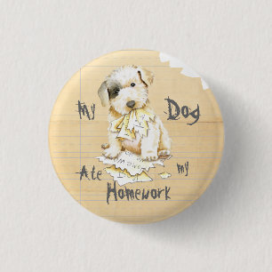 Mijn Sealyham Terrier Ate Mijn thuiswerk Ronde Button 3,2 Cm