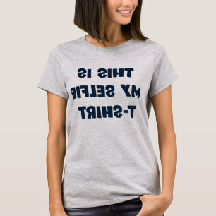 Mijn Selfie T-Shirt
