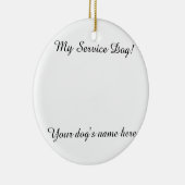MIJN SERVICE DOG ORNAMENT () (Rechts)
