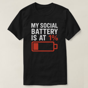 Mijn sociale batterij is op 1% - Introvert Humor T-shirt