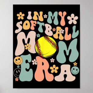Mijn Softbal Moeder Era Moeder Groovy Life Game Da Poster