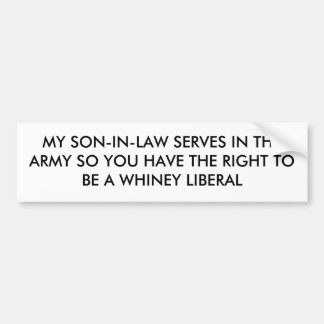 MIJN SON-IN-LAW SERVEERT IN DE ARMIE ZODAT JE.. BUMPERSTICKER