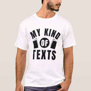 Mijn Soort Teksten T-shirt