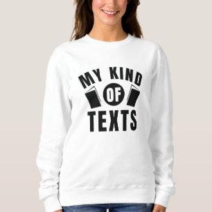 Mijn soort teksten trui