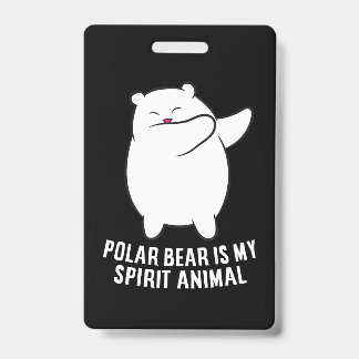 Mijn Spirit Animal IJsbeer Schattige IJsbeer Lief Badge
