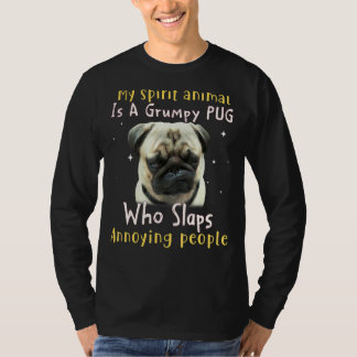 Mijn spirituele dier is een chagrijnige mopzak t-shirt