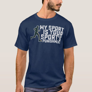 Mijn sport is jouw sportbestraffing hardloop meisj t-shirt