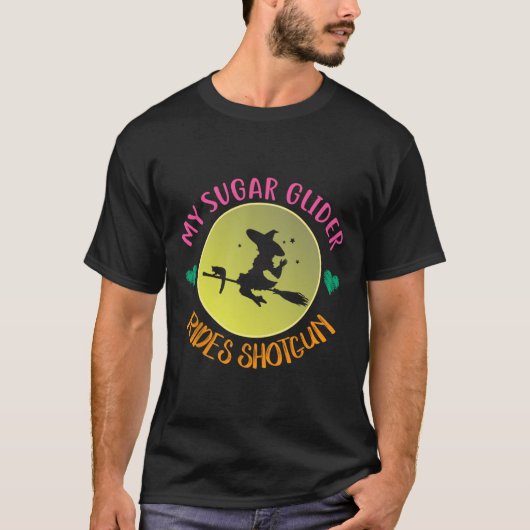 Mijn Sugar Glider rijdt Shotgun Halloween kostuum T-shirt (Voorkant)