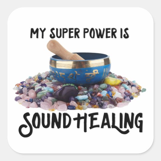 Mijn Super Power is Sound Healing Stickers (Voorkant)