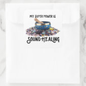 Mijn Super Power is Sound Healing Stickers (Tas)