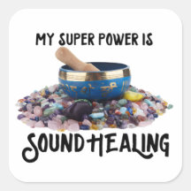 Mijn Super Power is Sound Healing Stickers