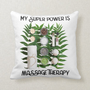 Mijn superkracht is massage therapie kussen