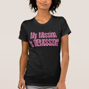 Mijn T-shirt met Mission Remission Cancer Roze bor