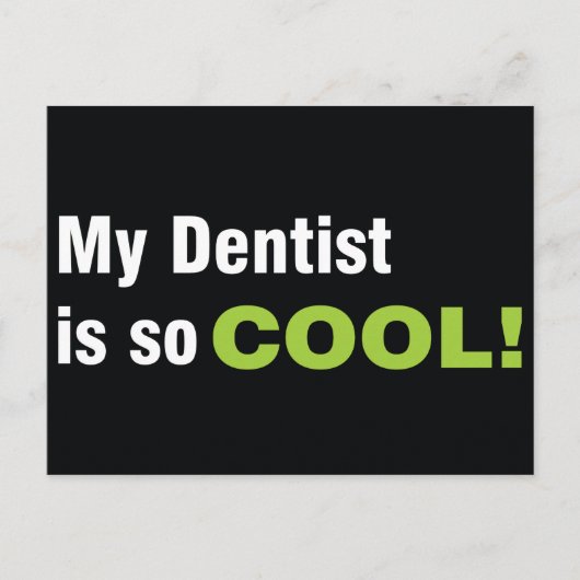 Mijn tandarts is zo cool Briefkaart (Voorkant)