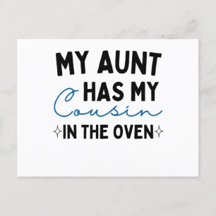 Mijn tante heeft mijn neefje in de oven briefkaart
